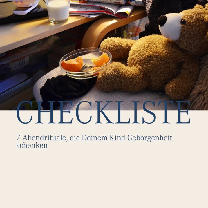 7 Abendrituale, die Deinem Kind Geborgenheit schenken
